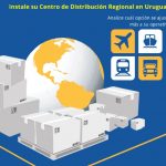 La ambición logística de Uruguay y la consolidación de su rol regional
