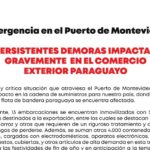 Paraguay reclama por demoras en el puerto de Montevideo